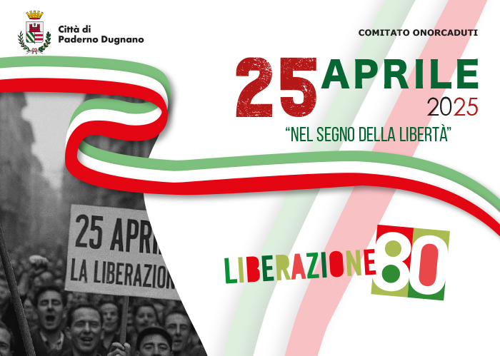 Iniziative per l'80° Anniversario della Liberazione. Dal 13 al 28 aprile 2025 